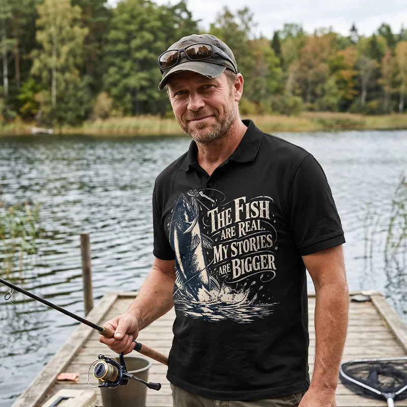 The Fish Are Real My Stories Are Bigger Fishing Polo Shirt