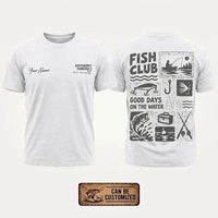 Personalized Fish Club Good Days On The Water T-Shirt