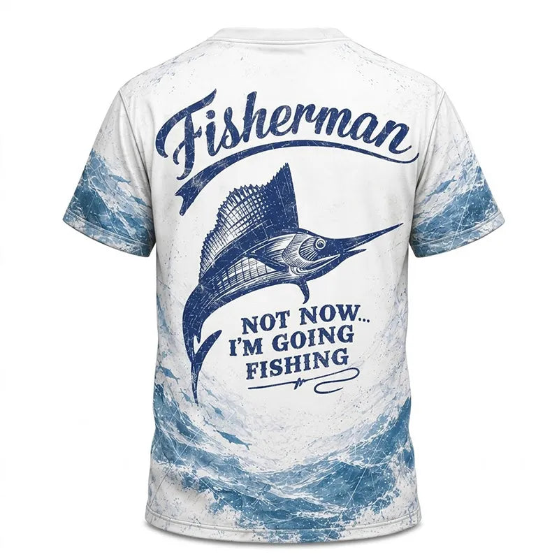 Personalized Sailfish Fisherman Not Now I'm Going Fishing T-Shirt