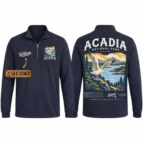 Personalized Acadia National Park Est 1916 Zip Long Sleeve Shirt
