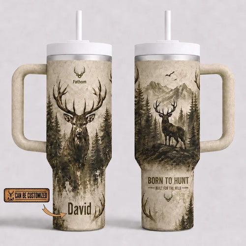 Born To Hunt Built For The Wild Deer Hunting 40oz Handled Tumbler
