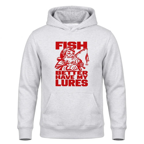 Fish Better Have My Lures Santa Fishing Christmas Hoodie