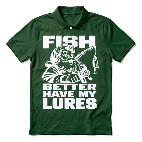 Fish Better Have My Lures Santa Fishing Christmas Polo Shirt