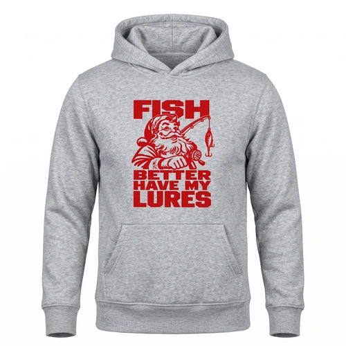 Fish Better Have My Lures Santa Fishing Christmas Hoodie