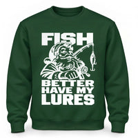 Fish Better Have My Lures Santa Fishing Christmas Sweater