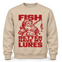 Fish Better Have My Lures Santa Fishing Christmas Sweater