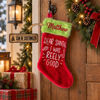 Dear Santa I Was Reely Good Fishing Christmas Stocking