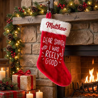 Dear Santa I Was Reely Good Fishing Christmas Stocking