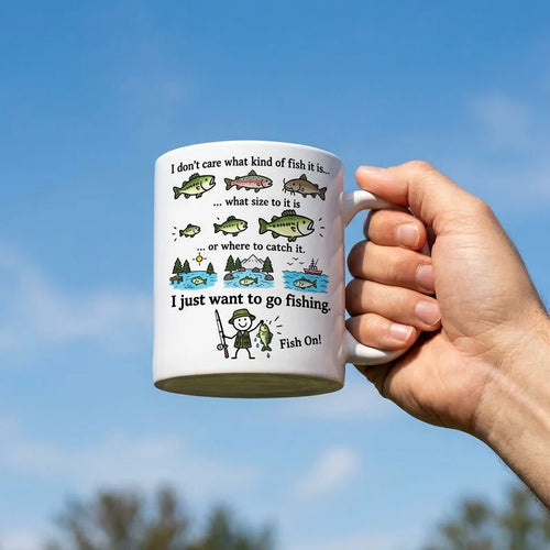 I Just Want To Go Fishing Personalized Funny Fishing Ceramic Mug