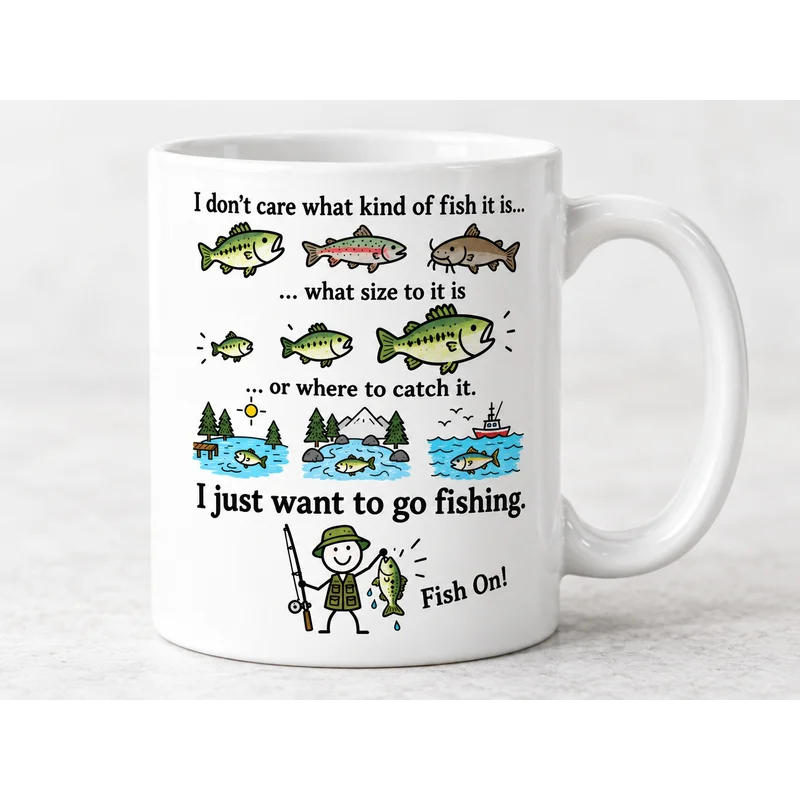 I Just Want To Go Fishing Personalized Funny Fishing Ceramic Mug