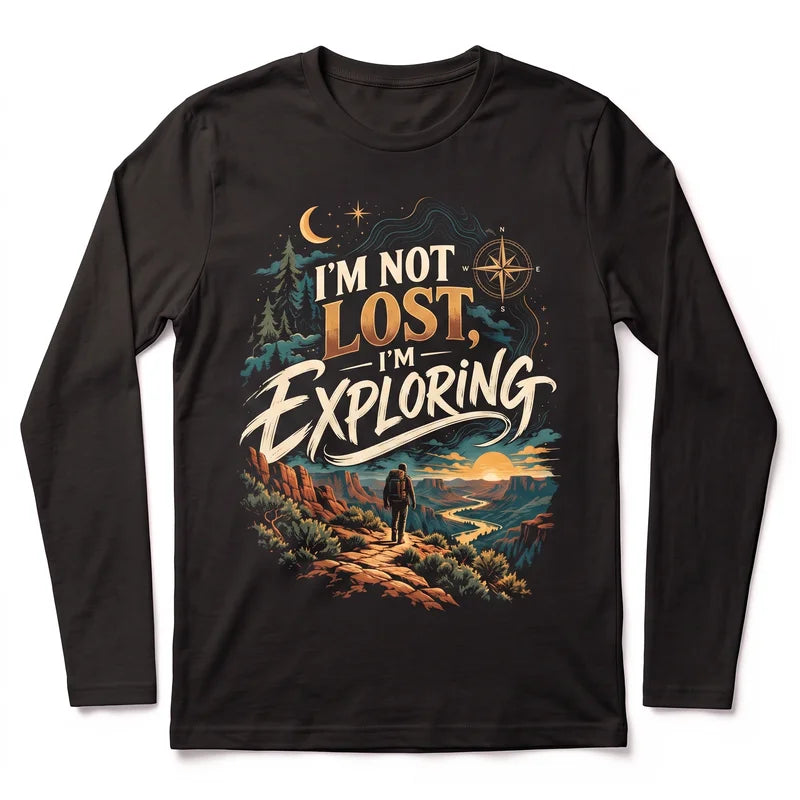 I'm Not Lost I'm Exploring Vintage Adventure Long Sleeve Shirt