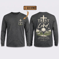 Personalized Trust In The Lord Golf Christian Long Sleeve Shirt