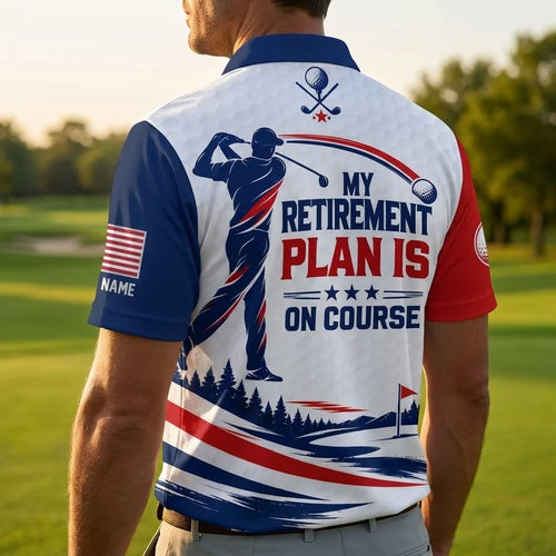 My Retirement Plan Is On Course Golf Athletic Polo Shirt