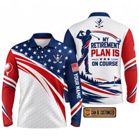 My Retirement Plan Is On Course Golf Athletic Polo Long Sleeve Shirt