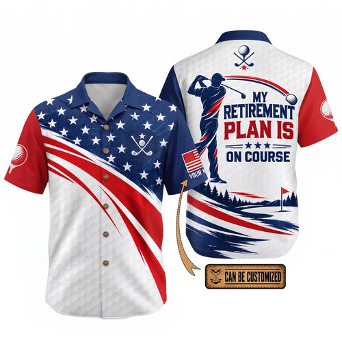 My Retirement Plan Is On Course Golf Athletic Hawaiian Shirt