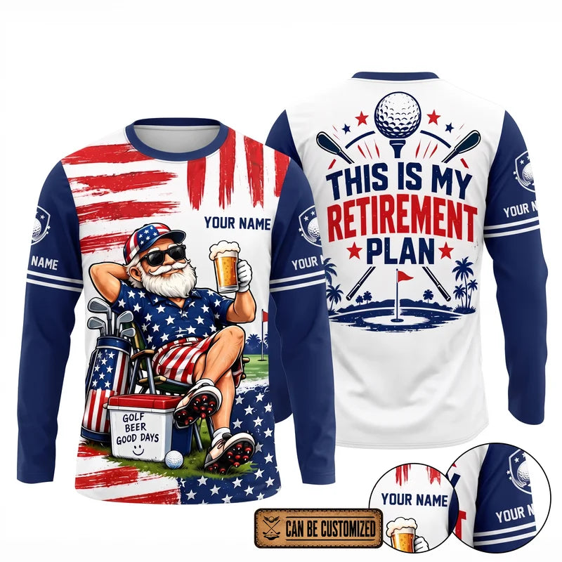 This Is My Retirement Plan Golf Beer Funny Personalized Long Sleeve Shirt
