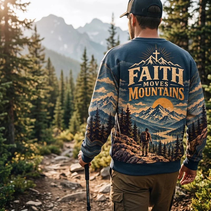 Walk By Faith Faith Moves Mountains Christian Sweater