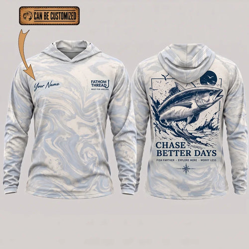 Personalized Chase Better Days Fishing Sketch Hooded Long Sleeve Shirt