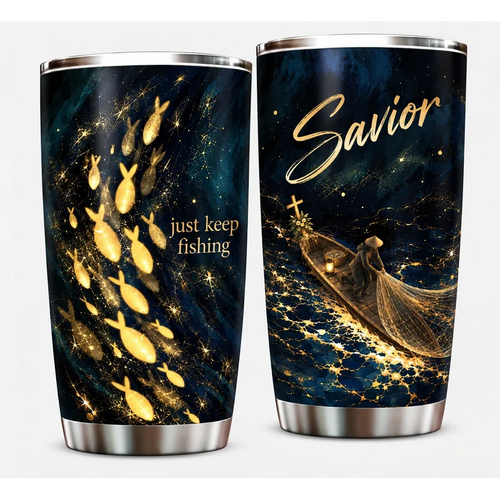 Just Keep Fishing Savior Christian Fishing 20oz Tumbler