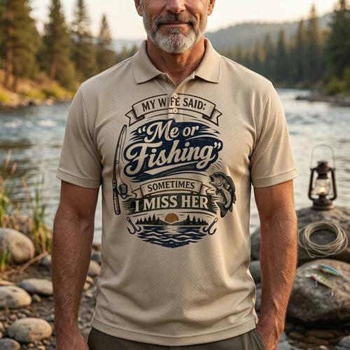 My Wife Said Me or Fishing Vintage Fishing Polo Shirt