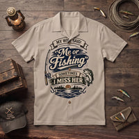 My Wife Said Me or Fishing Vintage Fishing Hawaiian Shirt