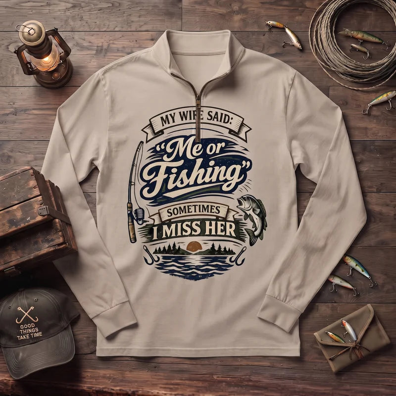 My Wife Said Me or Fishing Vintage Fishing Zip Long Sleeve Shirt
