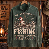 All I Care About Is Fishing Snowman & Rum Vintage Christmas Zip Long Sleeve Shirt