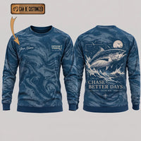 Personalized Chase Better Days Fishing Sketch Sweater