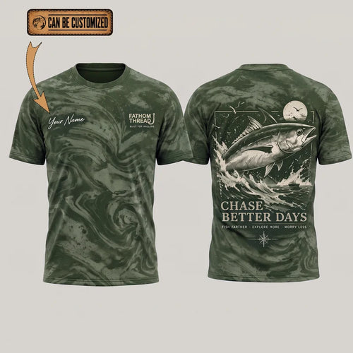 Personalized Chase Better Days Fishing Sketch T-Shirt
