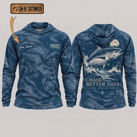 Personalized Chase Better Days Fishing Sketch Hooded Long Sleeve Shirt