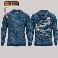 Personalized Chase Better Days Fishing Sketch Hoodie