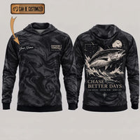 Personalized Chase Better Days Fishing Sketch Hoodie