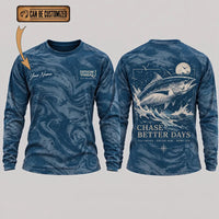 Personalized Chase Better Days Fishing Sketch Long Sleeve Shirt