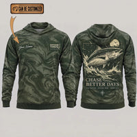 Personalized Chase Better Days Fishing Sketch Hoodie