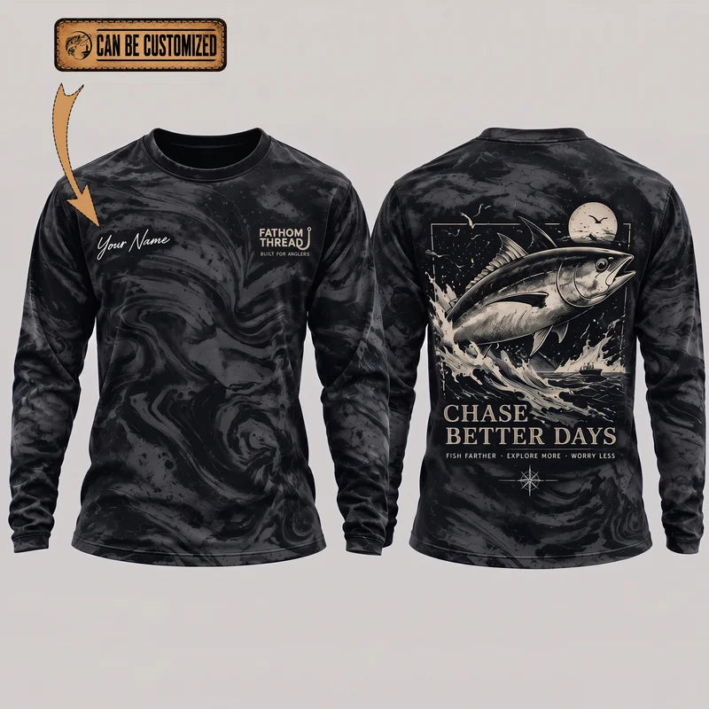 Personalized Chase Better Days Fishing Sketch Long Sleeve Shirt
