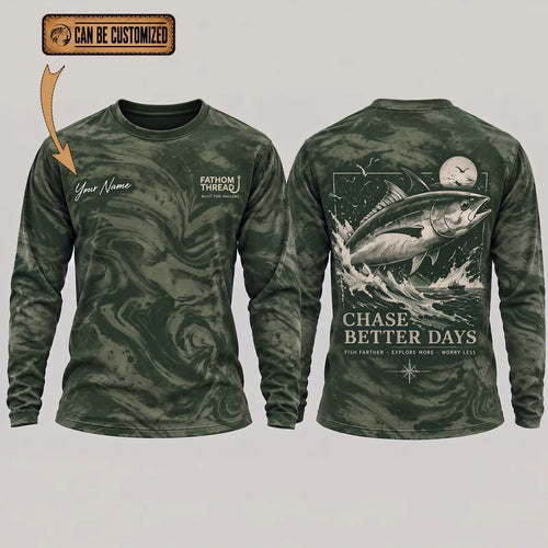 Personalized Chase Better Days Fishing Sketch Long Sleeve Shirt