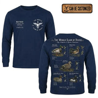The World Slam of Ducks Waterfowl Hunting Long Sleeve Shirt