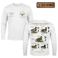 The World Slam of Ducks Waterfowl Hunting Long Sleeve Shirt