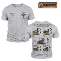 The World Slam of Ducks Waterfowl Hunting T-Shirt