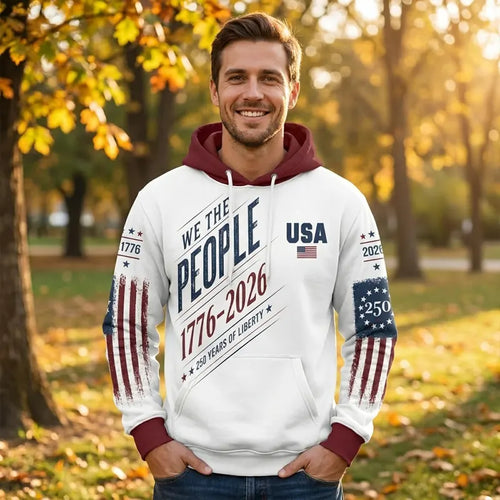 We the People 250 Years of Liberty Hoodie