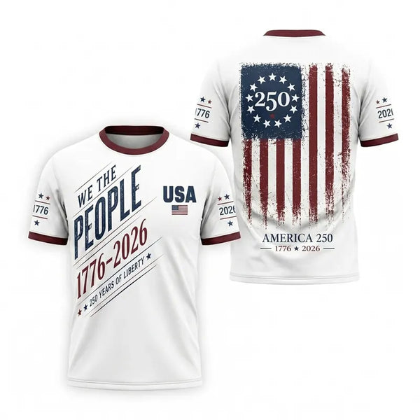 We the People 250 Years of Liberty T-Shirt