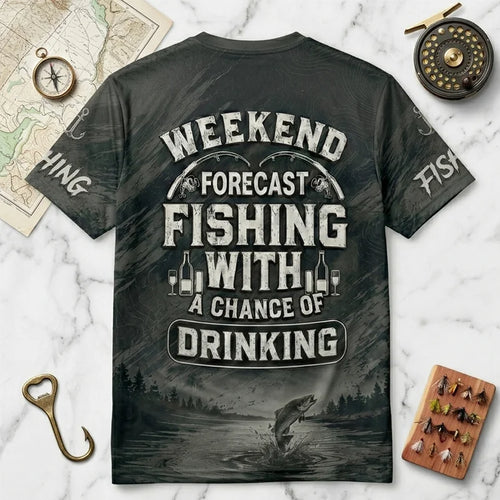 Weekend Forecast Fishing With A Chance Of Drinking T-Shirt