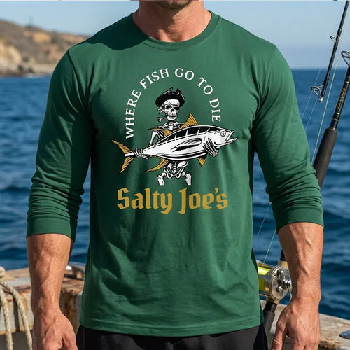 Where Fish Go To Die Fishing Long Sleeve Shirt