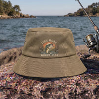 Fish More Worry Less Fishing Embroidered Bucket Hat