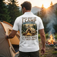 That's What I Do I Camp I Kneel And I Trust God Hawaiian Shirt