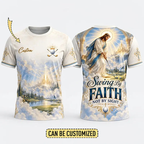 Personalized Swing By Faith Golf Christian T-Shirt