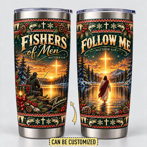 Fishers of Men Matthew 4:19 Christian Fishing Christmas 20oz Tumbler