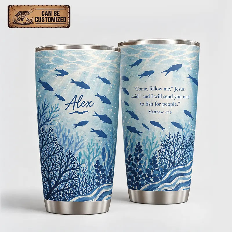 Personalized Matthew 4:19 Fishing Ocean 20oz Tumbler