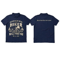 Never Mess With A Hiker Polo Shirt