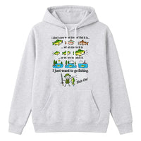 I Just Want To Go Fishing Fish On Hoodie